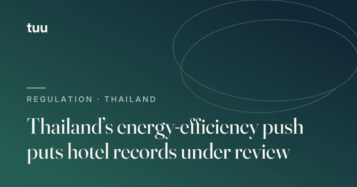 Thailand's energy-efficiency push puts hotel records under review